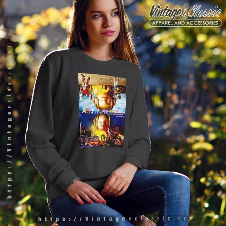 Travis Scott Poster Astroworld Sweatshirt Travis Scott Poster Astroworld Sweatshirt