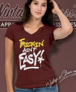 Trick Williams Trickin Aint Easy V Neck TShirt