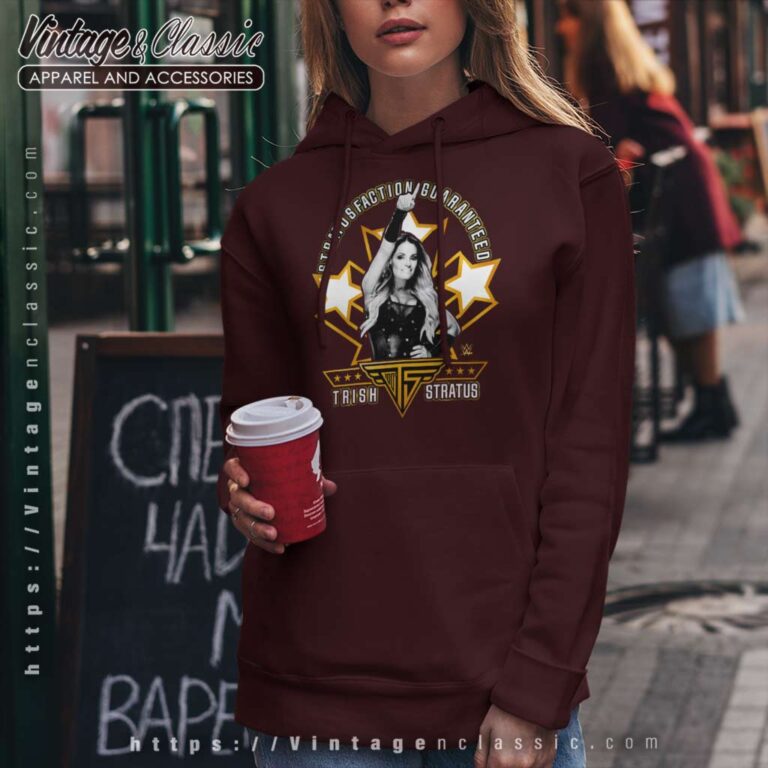 Trish Stratus Stratusfaction Guaranteed 2023 Trish Stratus Stratusfaction Guaranteed 2023 Hoodie Trish Stratus Stratusfaction Guaranteed 2023 Trish Stratus Stratusfaction Guaranteed 2023 Hoodie
