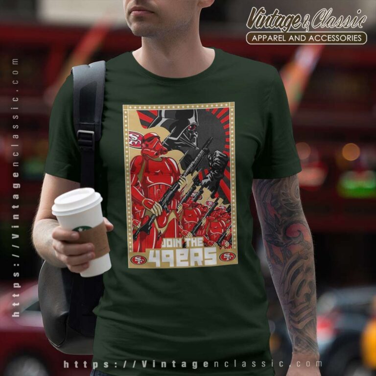 Trooper Army Star Wars Join The 49ers T Shirt Trooper Army Star Wars Join The 49ers T Shirt