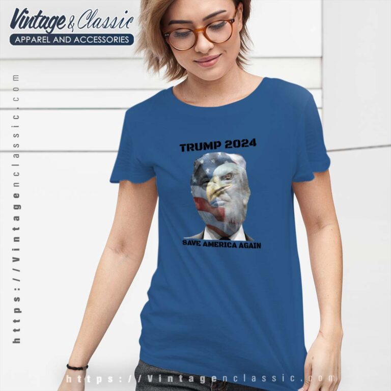 Trump 2024 Save America Again Tshirt Women Trump 2024 Save America Again Tshirt Women