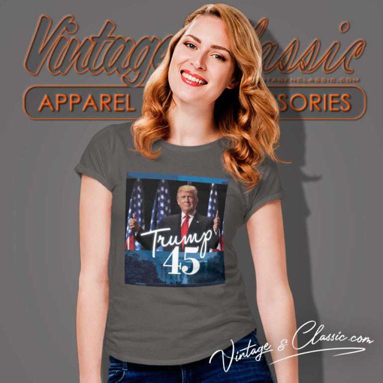 Trump 45 Americas Greatest President 2024 Women TShirt Trump 45 Americas Greatest President 2024 Women TShirt