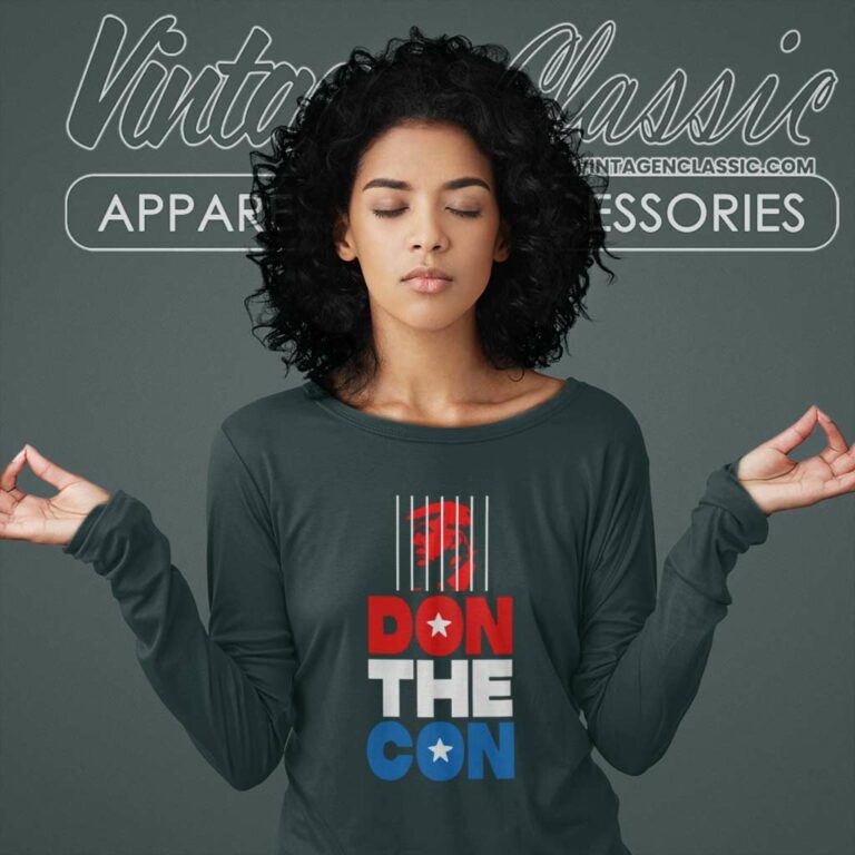 Trump Arrested Don The Con Long Sleeve Tee Trump Arrested Don The Con Long Sleeve Tee