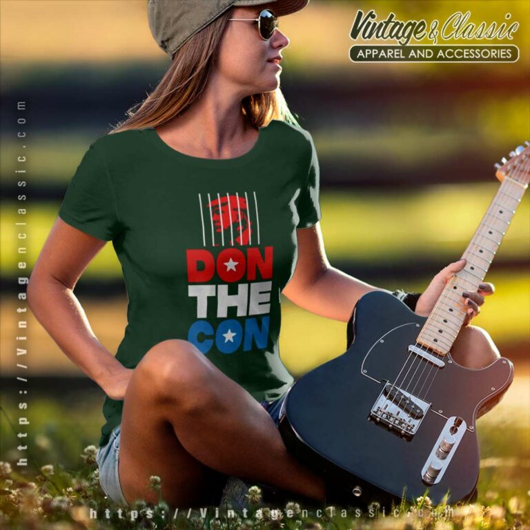Trump Arrested Don The Con Women TShirt Trump Arrested Don The Con Women TShirt