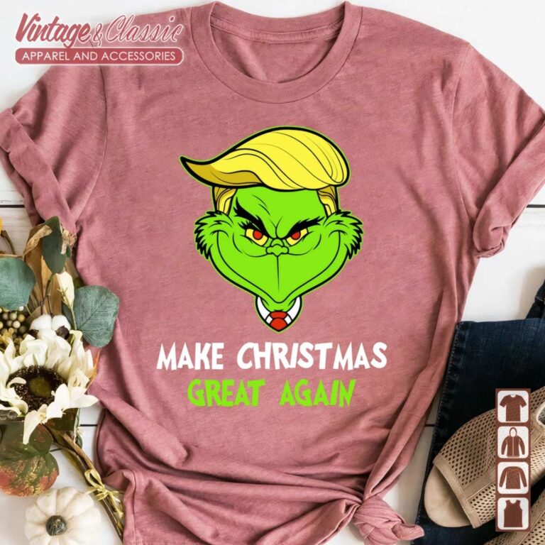 Trump Grinch Make Christmas Great Again Shirt Trump Grinch Make Christmas Great Again Shirt