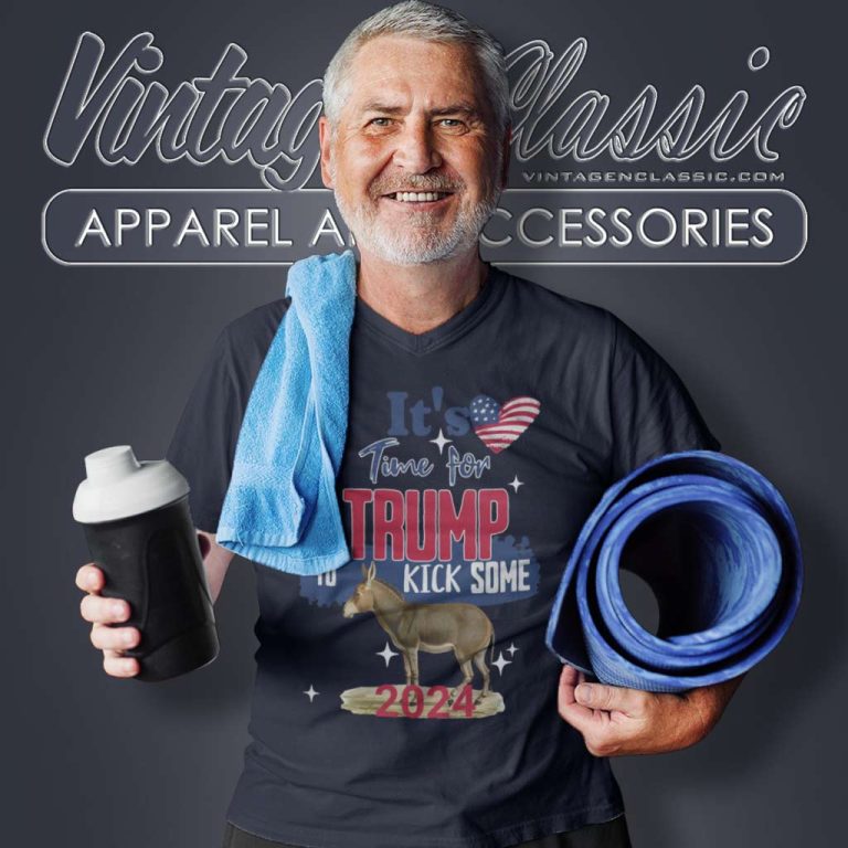 Trump Its Time For Trump To Kick Some Ass V Neck TShirt Trump Its Time For Trump To Kick Some Ass V Neck TShirt