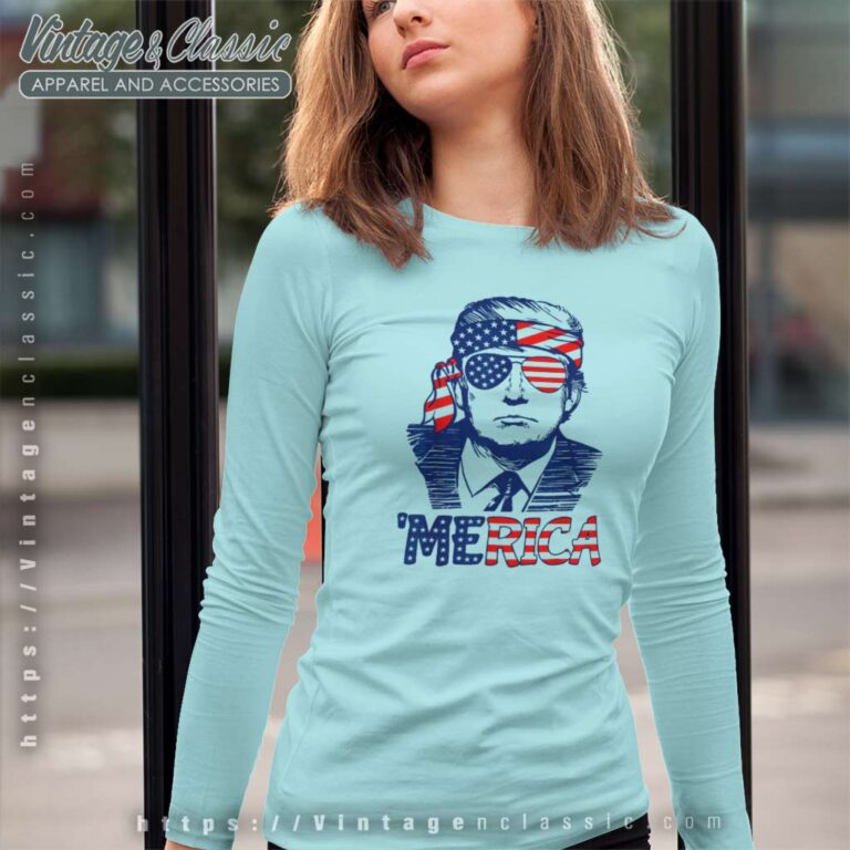 Trump Merica 4th Of July Long Sleeve Tee Trump Merica 4th Of July Long Sleeve Tee