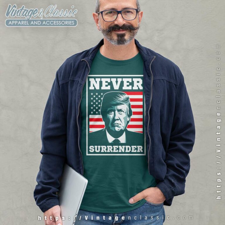 Trump Never Surrender Long Sleeve Tee Trump Never Surrender Long Sleeve Tee