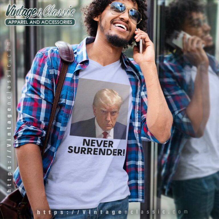 Trump Never Surrender Shirt Maga Trump 2024 V Neck TShirt Trump Never Surrender Shirt Maga Trump 2024 V Neck TShirt
