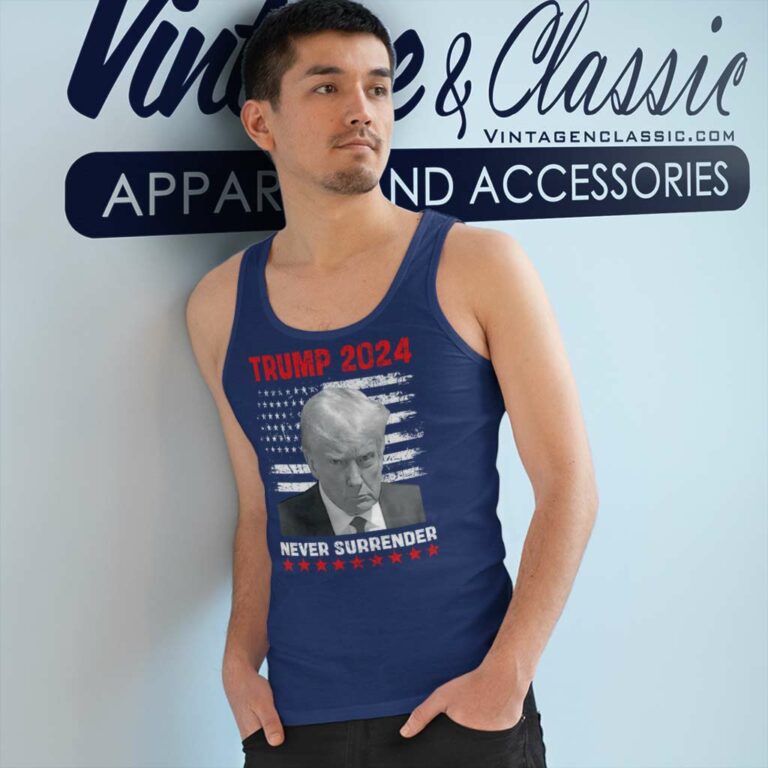Trump Never Surrender Shirt Trump Mugshot 2024 Tank Top Racerback Trump Never Surrender Shirt Trump Mugshot 2024 Tank Top Racerback