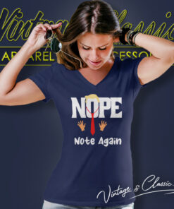 Trump Nope Not Again Funny V Neck TShirt