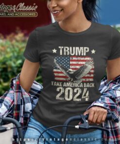 Trump Take America Back 2024 Bald Eagle And Usa Flag Women TShirt