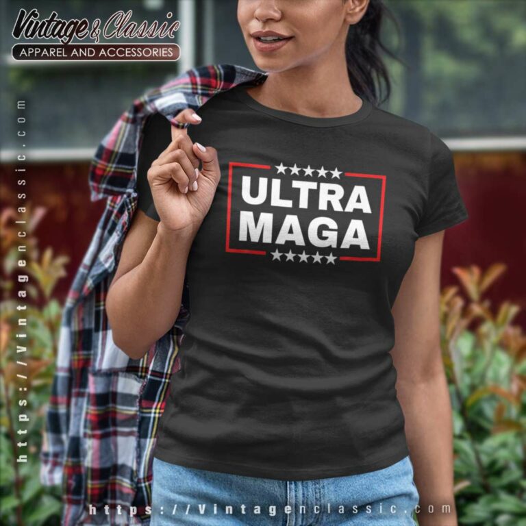 Trump Ultra Maga Donald Trump Funny Love Women TShirt Trump Ultra Maga Donald Trump Funny Love Women TShirt