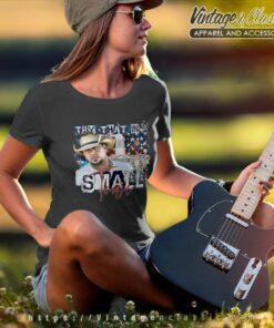 Try That In A Small Town Aldean Women TShirt