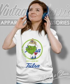 Tulsa Golden Hurricane Ncaa Christmas Grinch Shirt I Hate People But I Love My Tulsa Women TShirt