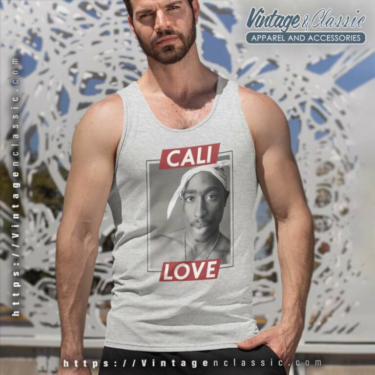 Tupac Shakur Cali Love Hip Hop Tank Top Racerback Tupac Shakur Cali Love Hip Hop Tank Top Racerback