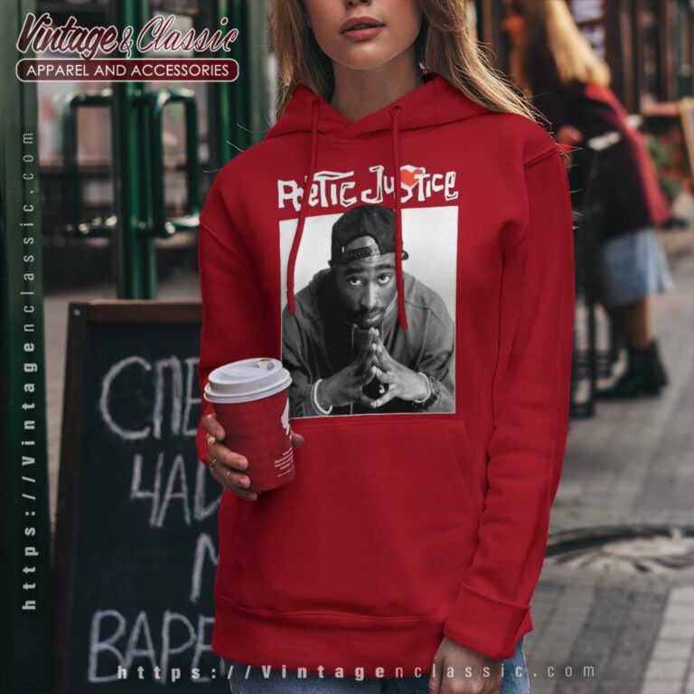 Tupac Shakur Poetic Justice Tupac Shakur Poetic Justice Hoodie Tupac Shakur Poetic Justice Tupac Shakur Poetic Justice Hoodie