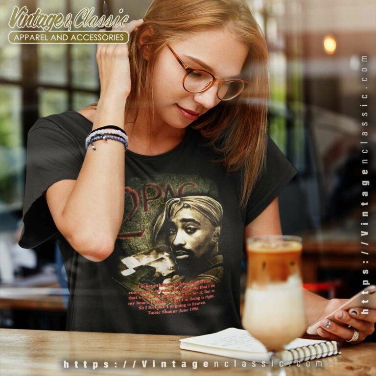 Tupac Shakur Shirt In Memory Of Rap Women TShirt Tupac Shakur Shirt In Memory Of Rap Women TShirt