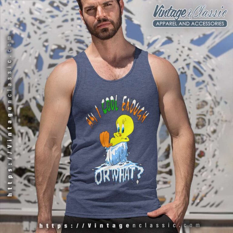 Tweety Bird Am I Cool Enough Tank Top Racerback Tweety Bird Am I Cool Enough Tank Top Racerback