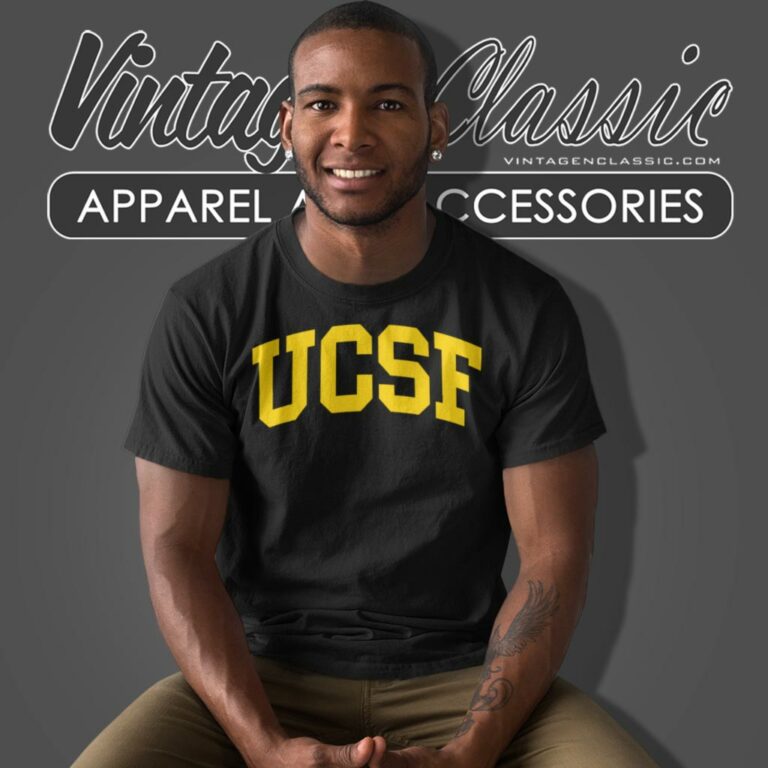 Ucsf Shirt University Of California San Francisco T Shirt Ucsf Shirt University Of California San Francisco T Shirt