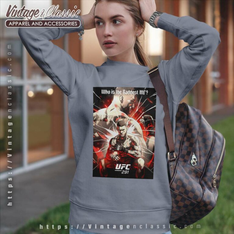 Ufc 291 Artist Series Who Is The Baddest Mf Sweatshirt Ufc 291 Artist Series Who Is The Baddest Mf Sweatshirt