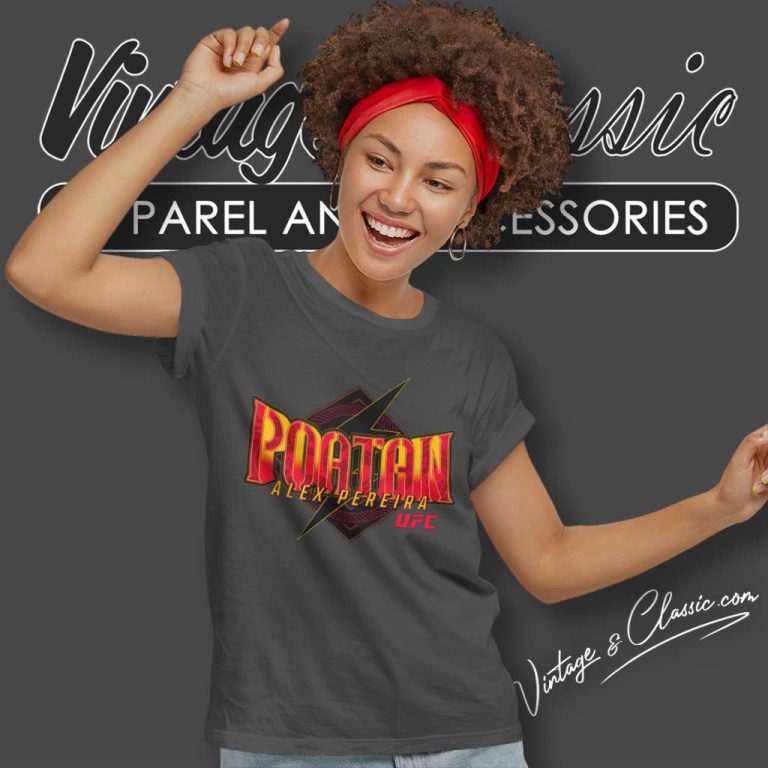 Ufc Alex Pereira Poatan Women TShirt Ufc Alex Pereira Poatan Women TShirt