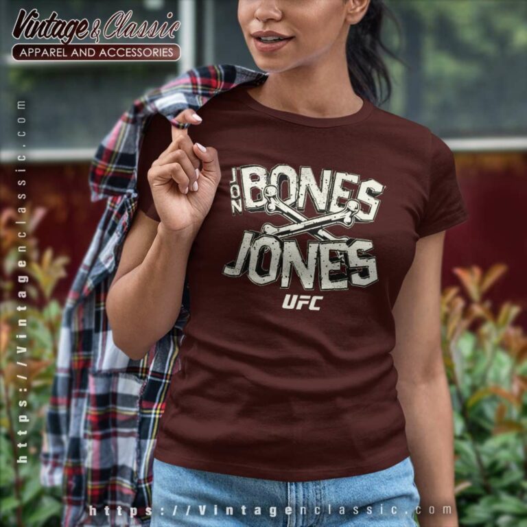 Ufc Jon Jones Bones Shirt Women TShirt Ufc Jon Jones Bones Shirt Women TShirt