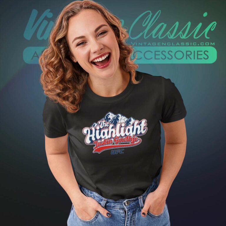 Ufc Justin The Highlight Gaethje Women TShirt Ufc Justin The Highlight Gaethje Women TShirt