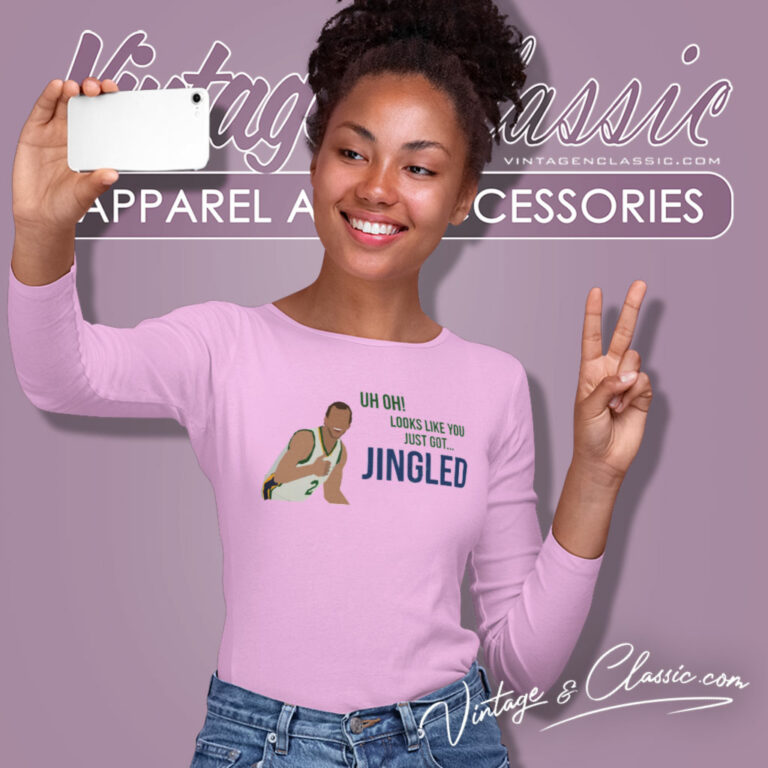 Uh Oh Looks Like You Just Got Jingled Utah Jazz Long Sleeve Tee Uh Oh Looks Like You Just Got Jingled Utah Jazz Long Sleeve Tee