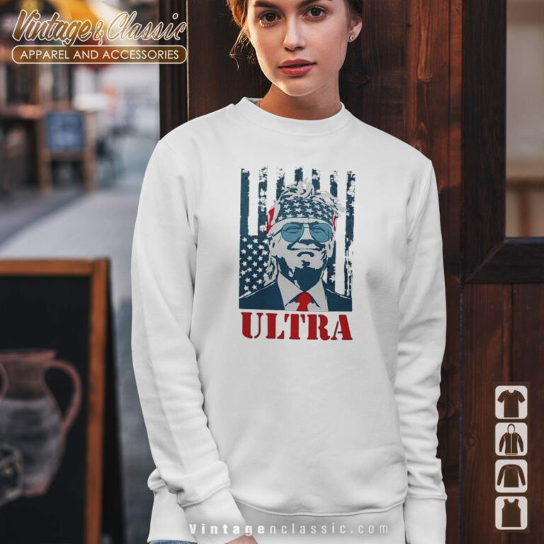 Ultra Donald Trump Sweetshirt Ultra Donald Trump Sweetshirt