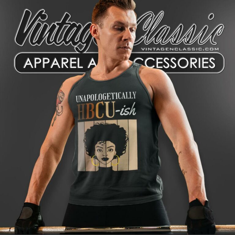 Unapologetically Hbcu Ish Tank Top Racerback Unapologetically Hbcu Ish Tank Top Racerback