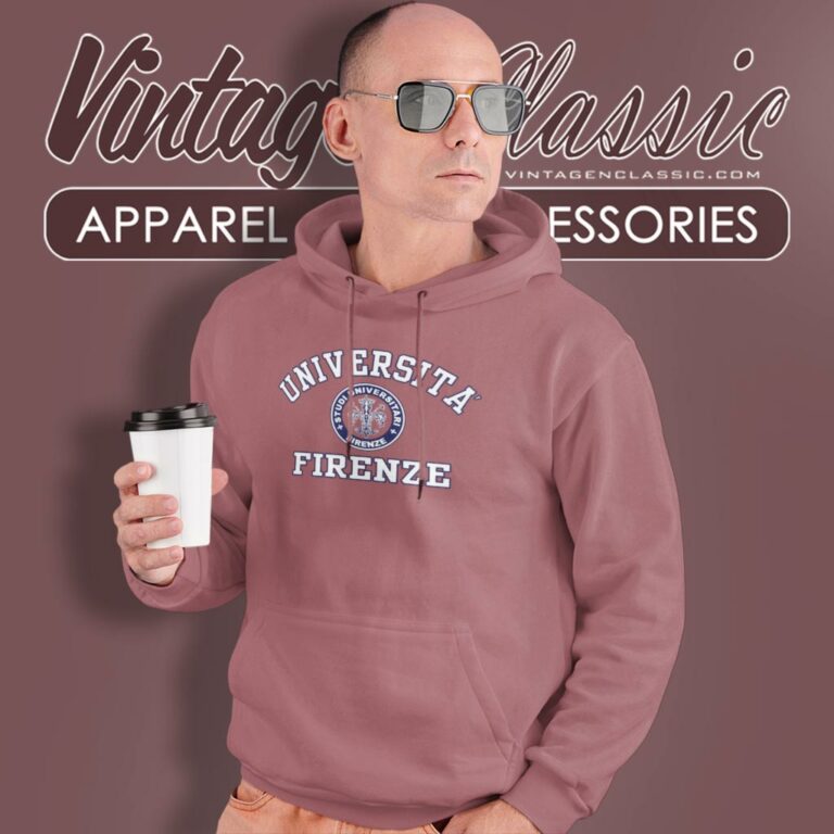 Universita Firenze Shirt University Of Florence Hoodie Universita Firenze Shirt University Of Florence Hoodie
