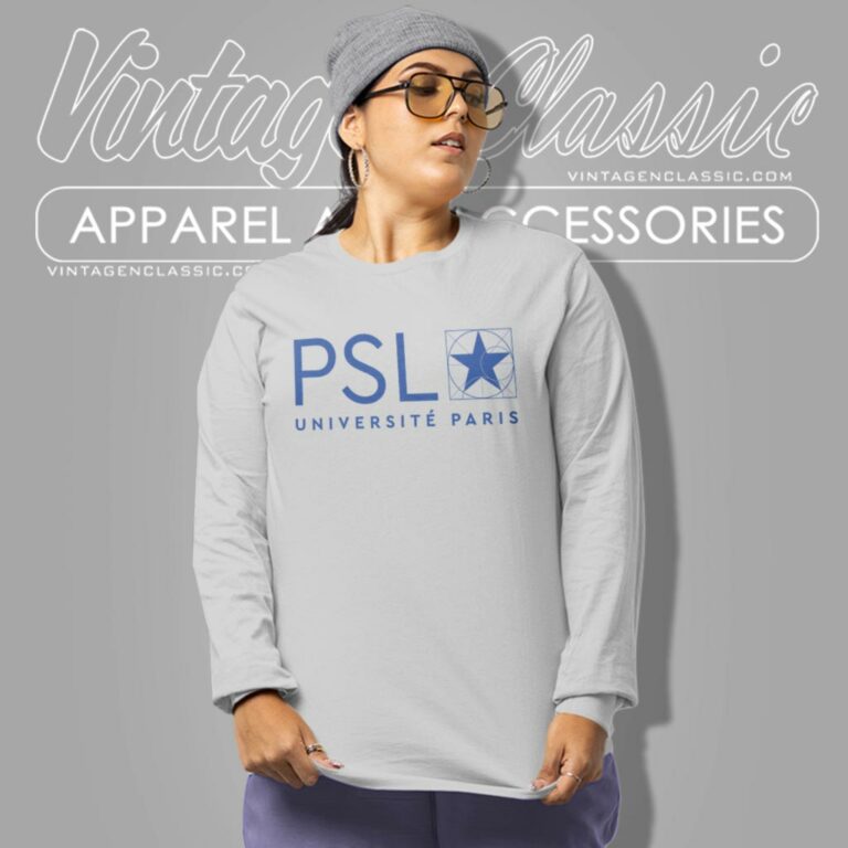 Universite Psl Shirt Paris Sciences And Lettres Long Sleeve Tee Universite Psl Shirt Paris Sciences And Lettres Long Sleeve Tee