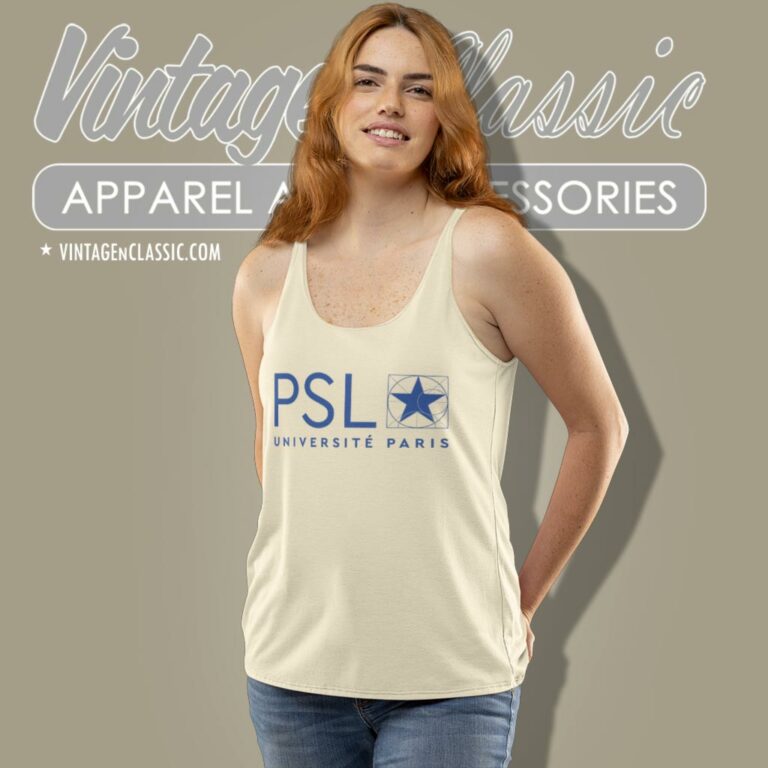 Universite Psl Shirt Paris Sciences And Lettres Tank Top Racerback Universite Psl Shirt Paris Sciences And Lettres Tank Top Racerback