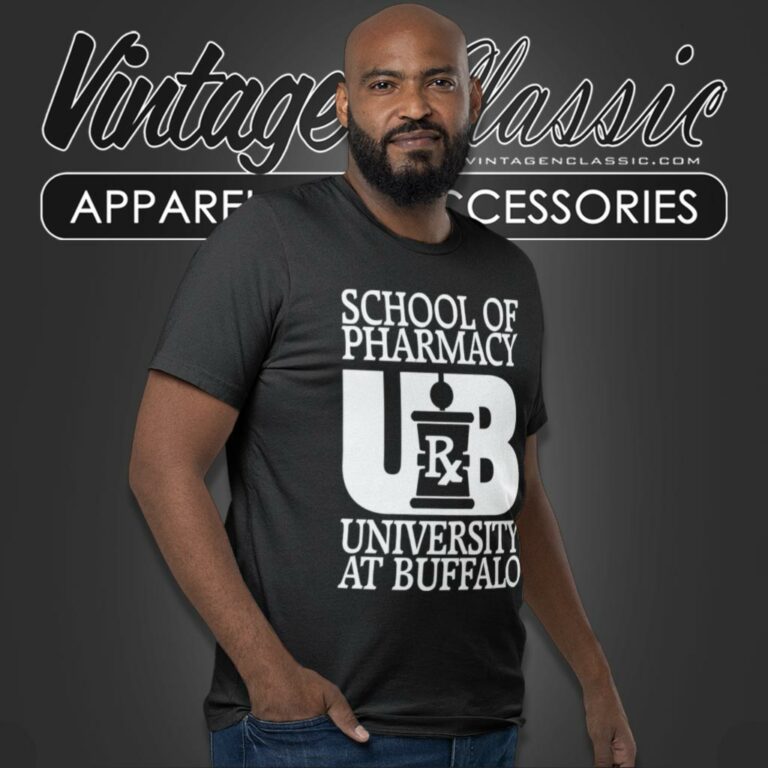 University At Buffalo School Of Pharmacy T Shirt University At Buffalo School Of Pharmacy T Shirt