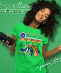University Of Hawaii Rainbow Shirt 6 University Of Hawaii Rainbow Women T Shirt