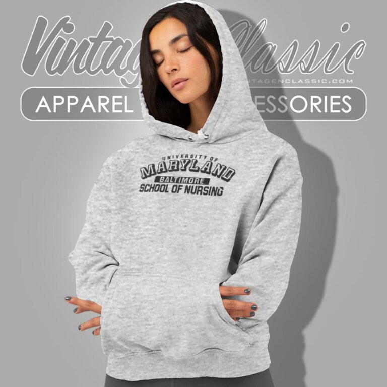 University Of Maryland School Of Nursing Baltimore Hoodie University Of Maryland School Of Nursing Baltimore Hoodie