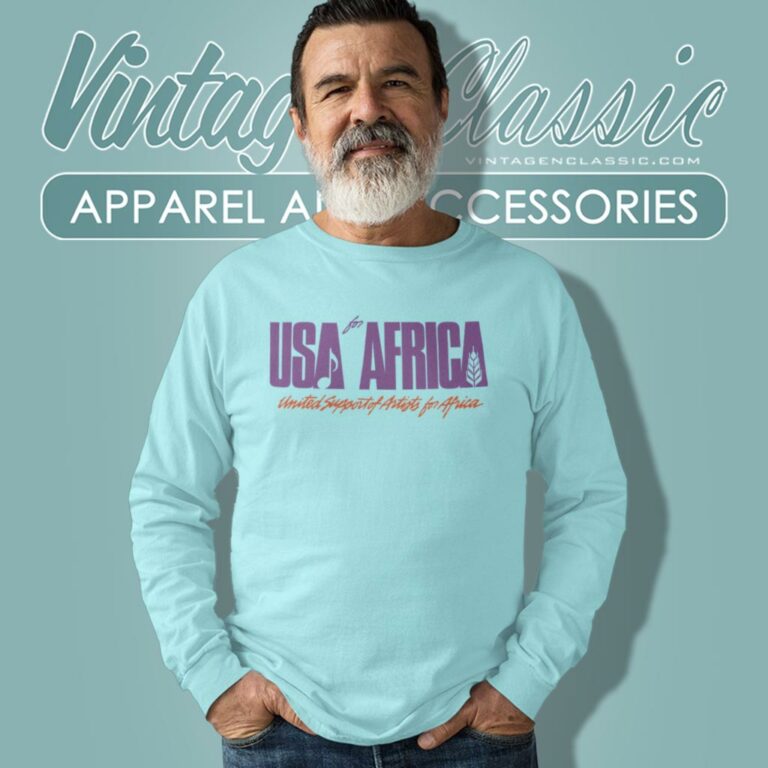 Usa For Africa Shirt United Support Of Artists For Africa Long Sleeve Tee Usa For Africa Shirt United Support Of Artists For Africa Long Sleeve Tee