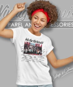 USA For Africa Shirt We Are The World 5 Usa For Africa Shirt We Are The World Women T Shirt