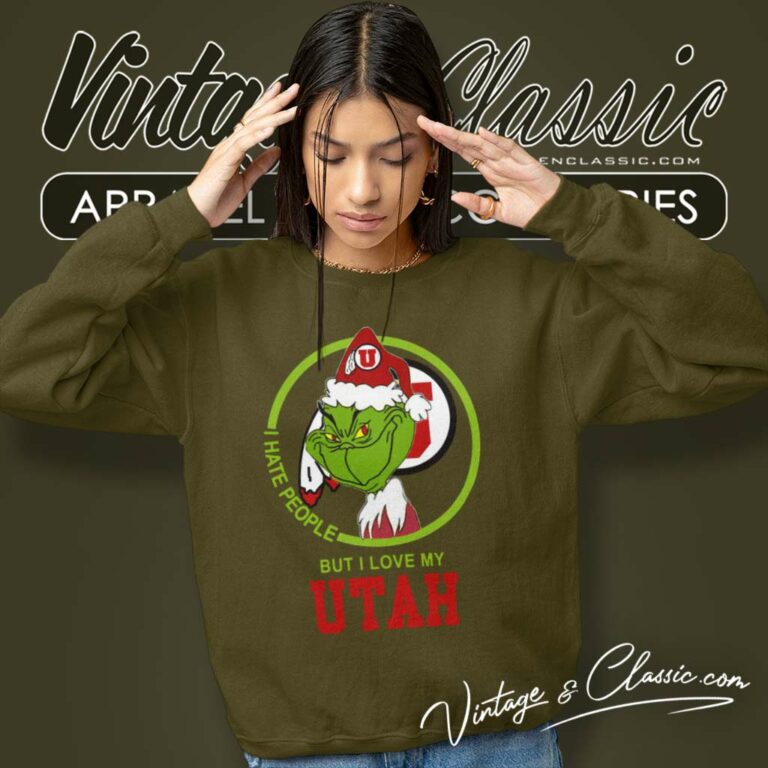 Utah Utes Ncaa Christmas Grinch Shirt I Hate People But I Love My Utah Sweatshirt Utah Utes Ncaa Christmas Grinch Shirt I Hate People But I Love My Utah Sweatshirt