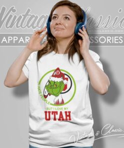 Utah Utes Ncaa Christmas Grinch Shirt I Hate People But I Love My Utah 6 Utah Utes Ncaa Christmas Grinch Shirt I Hate People But I Love My Utah Women TShirt