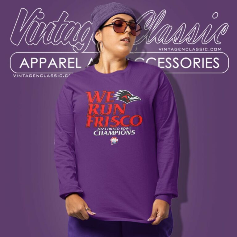 Utsa Football We Run Frisco 2023 Frisco Bowl Champions Long Sleeve Tee Utsa Football We Run Frisco 2023 Frisco Bowl Champions Long Sleeve Tee