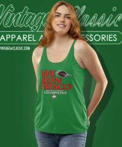 UTSA Football We Run Frisco 2023 Frisco Bowl Champions Shirt 4 Utsa Football We Run Frisco 2023 Frisco Bowl Champions Tank Top Racerback