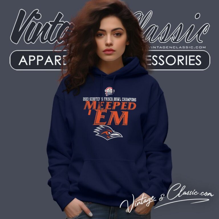 Utsa Roadrunners Are 2023 Frisco Bowl Champions Meeped Em Hoodie Utsa Roadrunners Are 2023 Frisco Bowl Champions Meeped Em Hoodie