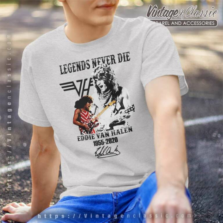 Van Halen Shirt Legend Never Die Eddie T Shirt Van Halen Shirt Legend Never Die Eddie T Shirt