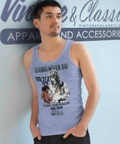 Van Halen Shirt Legend Never Die Eddie 4 Van Halen Shirt Legend Never Die Eddie Tank Top Racerback
