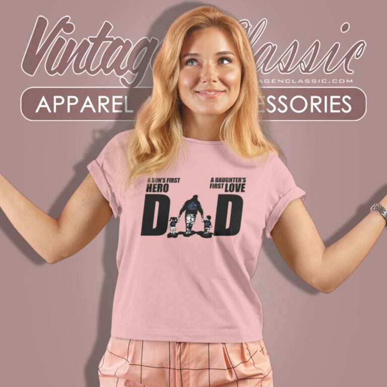 Vancouver Canucks Dad A Sons First Hero Daughters First Love Women T Shirt Vancouver Canucks Dad A Sons First Hero Daughters First Love Women T Shirt