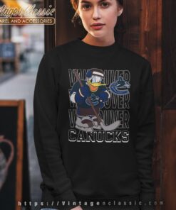 Vancouver Canucks Donald Duck Hockey Shirt 2 Vancouver Canucks Donald Duck Hockey Shirt Sweatshirt