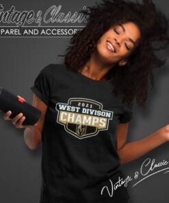 Vegas Golden Knights West Division 2021 Champs Women T Shirt