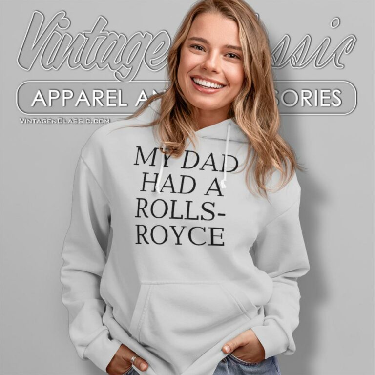 Victoria Beckham My Dad Had A Rolls Royce Hoodie Victoria Beckham My Dad Had A Rolls Royce Hoodie